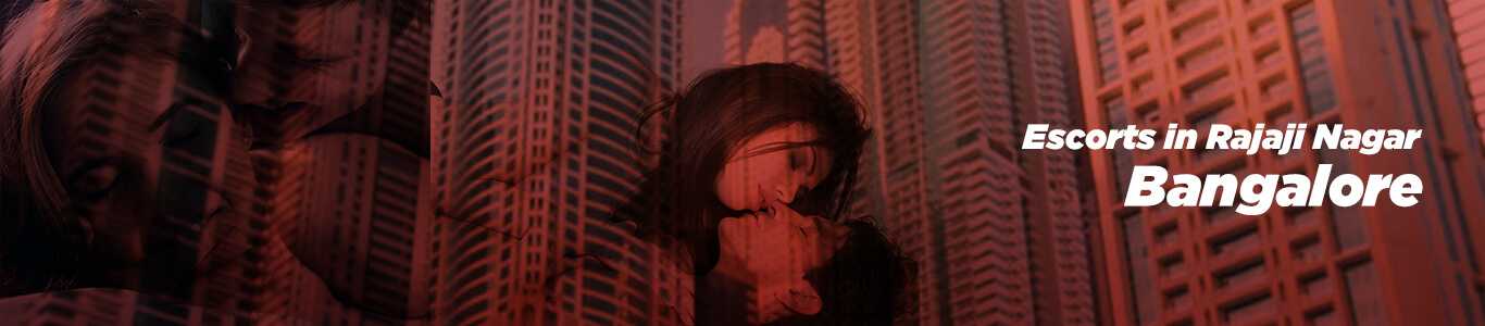 escorts in Rajajinagar