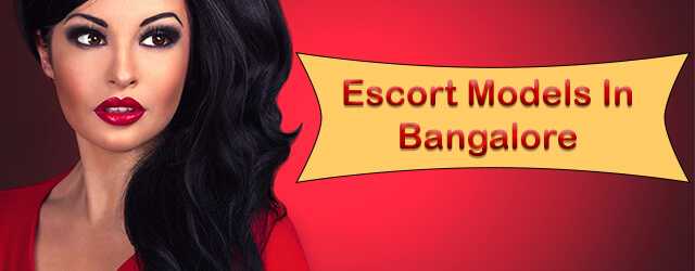 Bangalore model escorts