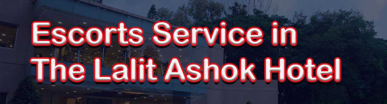 The Lalit Ashok Hotel Escorts